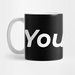 Your's Mug